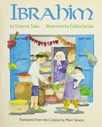 Ibrahim by Francesc Sales; Illustrator-Eulalia Sariola; Translator-Marc Simont - 1989-03