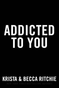 Addicted to You (ADDICTED SERIES)