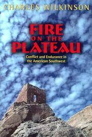 Fire on the Plateau: Conflict and Endurance in the American Southwest