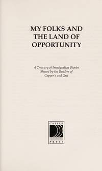My Folks and the Land of Opportunity