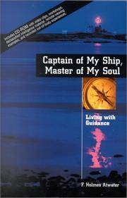 Captain of My Ship, Master of My Soul: Living with Guidance with CDROM