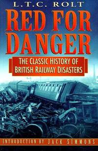 cover of Red for Danger: The Classic History of British Railway Disasters