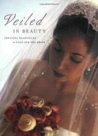 Veiled in Beauty