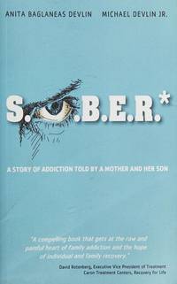 S.O.B.E.R.*