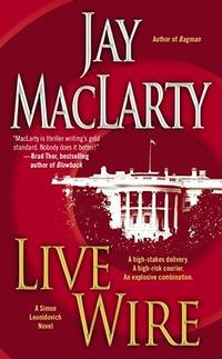 Live Wire: A Simon Leonidovich Novel