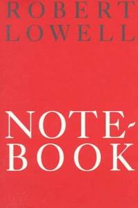 NOTEBOOK PA (FSG Classics) by Robert Lowell