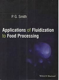 APPLICATIONS OF FLUIDIZATION TO FOOD PROCESSING