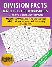 Division Facts Math Practice Worksheet Arithmetic Workbook With Answers: Daily Practice guide for elementary students and other kids (Elementary Division Series) (Volume 1)