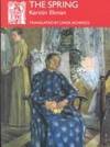 The Spring (Series B (Norvik Press), No. 29,)
