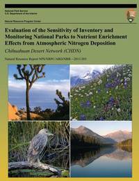 Evaluation of the Sensitivity of Inventory and Monitoring National Parks to Nutrient Enrichment...