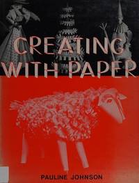 Creating with Paper: Basic Forms and Variations