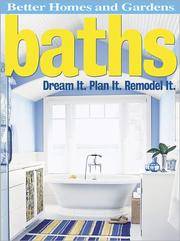image of Baths: Dream It. Plan It. Remodel It. (Better Homes and Gardens Home)