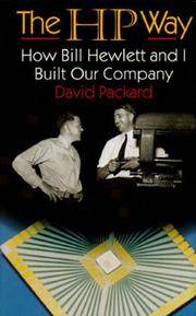 The HP Way: How Bill Hewlett and I Built Our Company