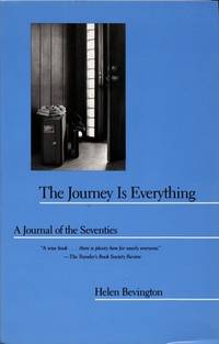 The Journey is Everything: A Journal of the Seventies