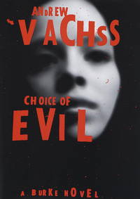 Choice of Evil: A Burke Novel (Burke Novels (Hardcover))