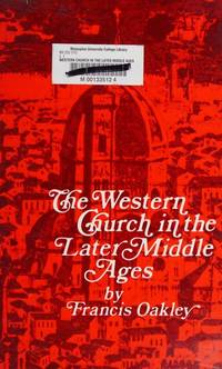 The Western Church in the Later Middle Ages