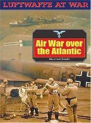 Airwar over the Atlantic (Luftwaffe-at-War Series)