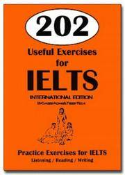 202 Useful Exercises for IELTS: Practice Exercises for IELTS