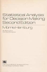 Statistical Analysis for Decision Making, 2nd Edition
