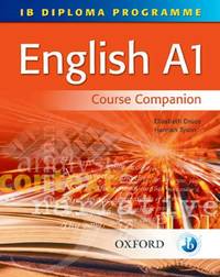 IB English A1 Course Book: For the IB Diploma (IB Diploma Program)