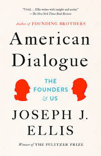 cover of American Dialogue: The Founders and Us