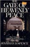 Gate of Heavenly Peace: The Chinese and Their Revolution 1895-1980