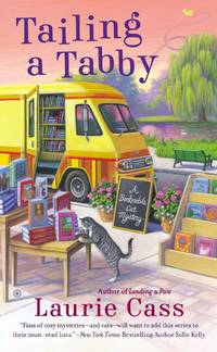 Tailing a Tabby (A Bookmobile Cat Mystery) by Cass, Laurie