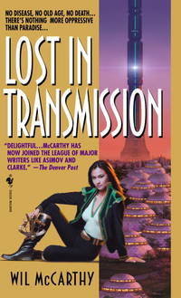 Lost in Transmission: A Queendom of Sol Novel (The Queendom of Sol)