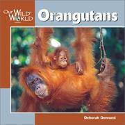 image of Orangutans (Our Wild World)