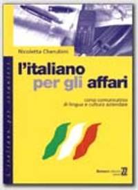 L&#039;Italiano Per Gli Affari: Manuale DI Lavoro by CHERUBINI