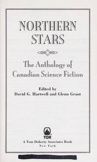 image of Northern Stars: The Anthology of Canadian Science Fiction: *Signed*