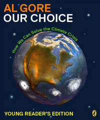 Our Choice : How We Can Solve the Climate Crisis