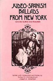 Judeo-Spanish Ballads from New York Collected By Mair José Benardete