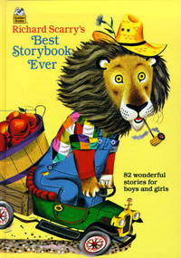 Richard Scarry's Best Storybook Ever [Hardcover] Richard Scarry