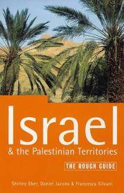 The Rough Guide To Israel  the Palestinian Territories 2