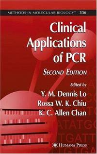 Clinical Applications of PCR (Methods in Molecular Biology (Cloth))