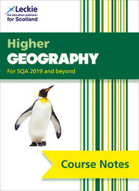 Higher Geography (second Edition) : Comprehensive Textbook to Learn CfE Topics