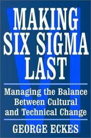 Making Six Sigma Last