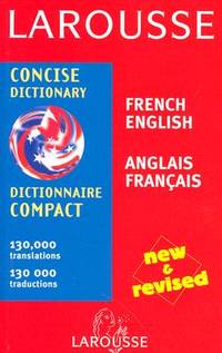 Larousse Concise French English English French Dictionary/Larousse Dictionnaire Compact Francais...