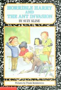 Horrible Harry and the Ant Invasion