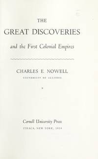 The Great Discoveries and the First Colonial Empires (The Development of We stern Civilization)