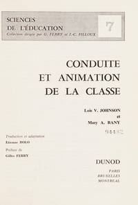 Conduite et Animation de la Classe.