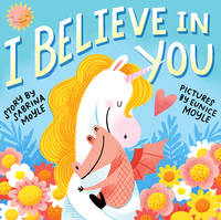 I Believe in You (Hello!Lucky) by Sabrina Moyle - Hardcover - 2020-09-29 - from Richard J Park, Bookseller (SKU: MM3-399)
