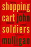 Shopping Cart Soldiers.