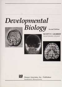 Developmental Biology de Scott F. Gilbert - 1988-01-01