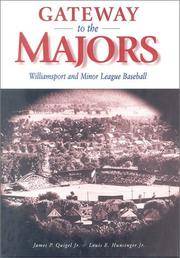 Gateway to the Majors: Williamsport and Minor League Baseball