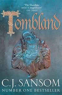 Tombland by C.J. Sansom - 2018