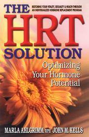 The HRT Solution: Optimizing Your Hormone Potential.