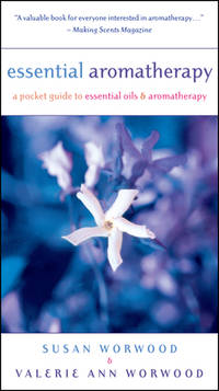 Essential Aromatherapy: A Pocket Guide to Essential Oils and Aromatherapy