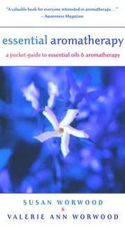 Essential Aromatherapy: A Pocket Guide to Essential Oils and Aromatherapy